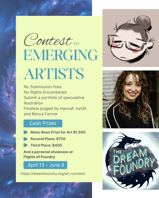 Contest for Emerging Artists

No submission fees
No rights Encumbered
Submit a portfolio of speculative illustration
Finalists judged by Becca Farrow and Hannah Vardit

Cash prizes!
1st Place: $1500 (the art contest’s prize money as part of the Monu Bose Memorial Prize)
2nd Place: $750
3rd Place: $400

Open between April 13 - June 8, 2026