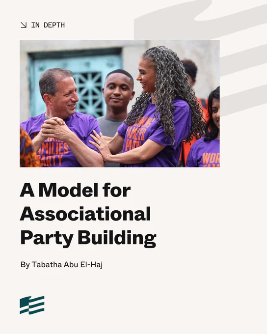 A group of individuals wearing purple shirts gather together outdoors. The shirts feature the phrase "Working Families Party." They are standing in front of a building with an ornate door. The text on the image reads "A Model for Associational Party Building" by Tabatha Abu El-Haj.

