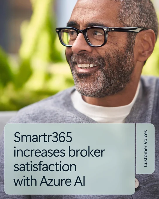 Text reads:
Smartr365
increases broker
satisfaction
with Azure AI
Customer Voices