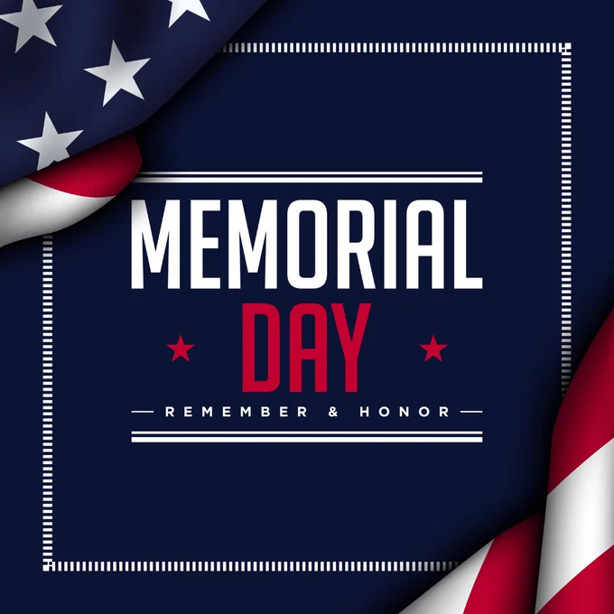 Memorial Day Holiday - May 25