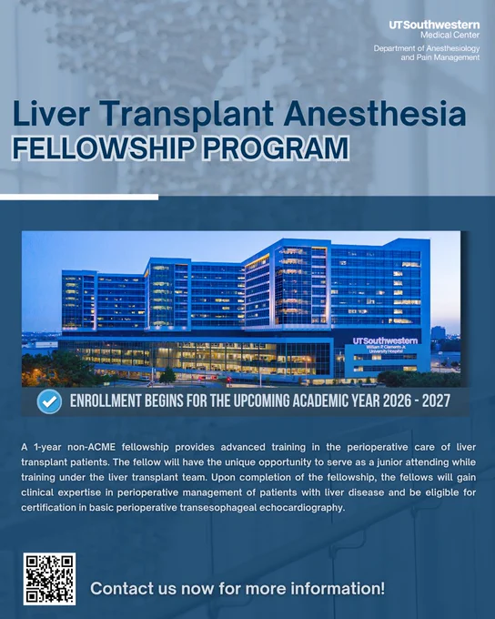 Liver Transplant Anesthesia Fellowship Program, Enrollment begins for the upcoming academic year 2026-2027, A 1-year non-ACME fellowship provides advanced training in the perioperative care of liver transplant patients. The fellow will have the unique opportunity to serve as a junior attending while training under the liver transplant team. Upon completion of the fellowship, the fellows will gain clinical expertise in perioperative management of patients with liver disease and be eligible for certification in basic perioperative transesophageal echocardiography.