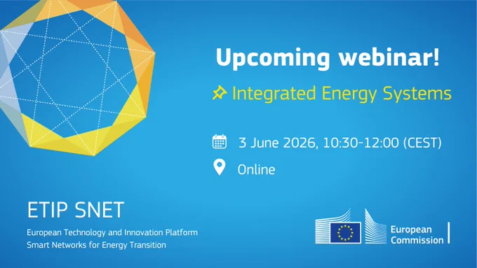 Blue visual for an upcoming ETIP SNET webinar titled 'Integrated Energy Systems'. The design features a geometric shape on the left and text on the right stating 'Upcoming webinar!' with the event details: 3 June 2026, 10:30–12:00 (CEST), online. It is branded with ETIP SNET (European Technology and Innovation Platform Smart Networks for Energy Transition) and the European Commission logo.