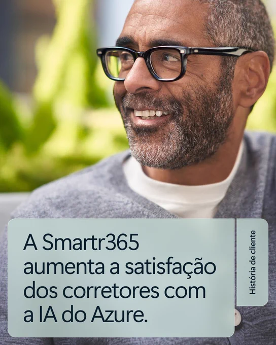 O texto diz: "A Smartr365 aumenta a satisfação dos corretores com a IA do Azure.
História de cliente" 