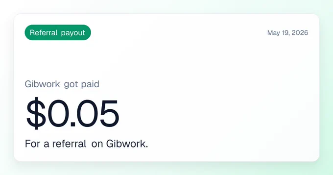 Gibwork   received $0.05 from a referral.