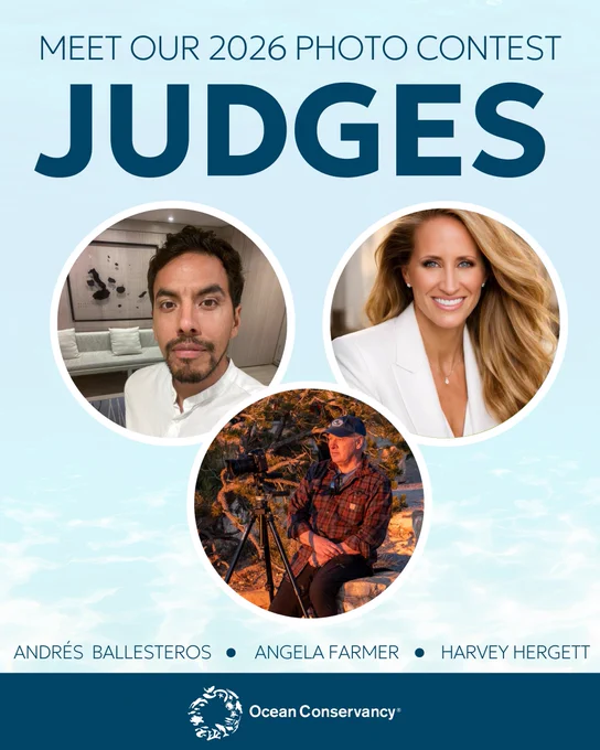 A graphic announcing Ocean Conservancy's 2026 Photo Contest judges: Andrés Ballesteros, Angela Farmer and Harvey Hergett. 