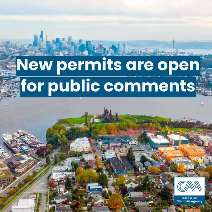 image of Seattle cityscape with text saying new permits are open for public comments