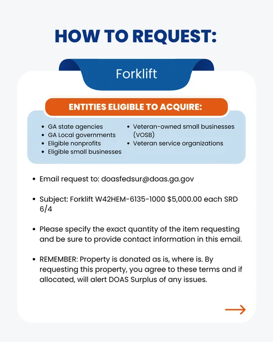 The graphic contains written information about the item and how to request it from DOAS Surplus. To request, interested parties must email doasfedsur@doas.ga.gov with the item name in the subject line. This item must be requested by June 4. 