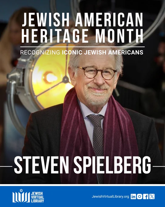 A photo of Steven Spielberg at an event overlaid with the text "Jewish American Heritage Month, Recognizing Iconic Jewish Americans: Steven Spielberg"
