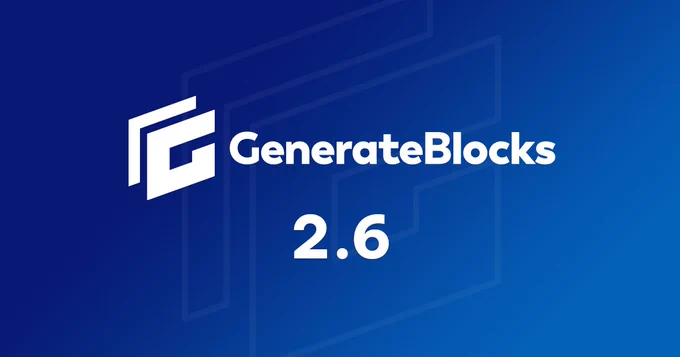 GenerateBlocks Pro 2.6