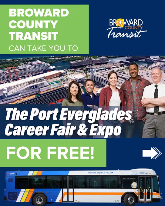 Graphic promoting Broward County Transit transportation to the Port Everglades Career Fair and Expo. The design features an aerial view of Port Everglades with cruise ships docked at the port and five smiling adults standing in front of the image. Text states that Broward County Transit can take riders to the event for free. A BCT bus is displayed at the bottom alongside the Broward County Transit logo.