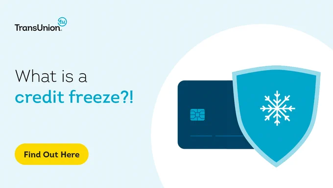 Text reads: 'What is a credit freeze?'