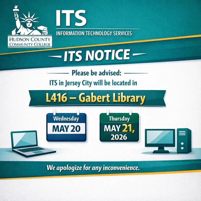 Please be advised that ITS in Jersey City will be located in L416 in the Gabert Library Wednesday 5/20 and Thursday 5/21. We apologize for any inconvenience.