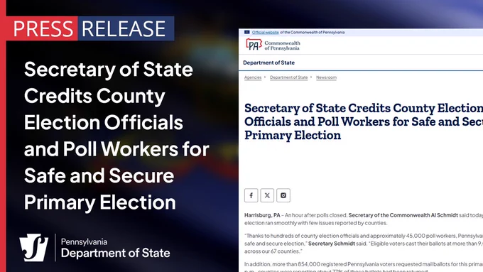 Press Release: Secretary of State Credits County Election Officials and Poll Workers for Safe and Secure Primary Election. 