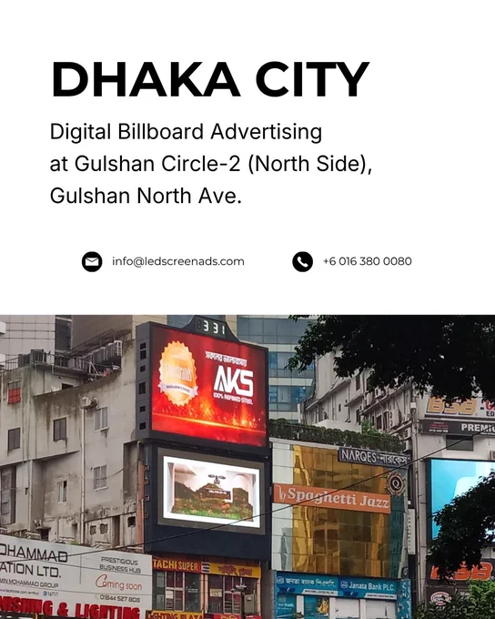 The Dhaka City Digital Billboard Advertising Gulshan North Ave Bangladesh DOOH Advertising