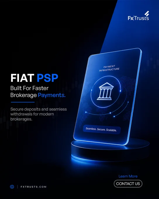Fiat PSP Infrastructure for Faster Brokerage Payments