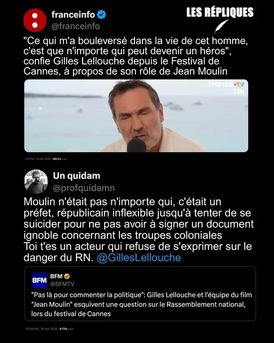 Le film Moulin retrace les dix derniers jours du grand résistant Français Jean Moulin face au nazisme. Il est incarné à l’écran par @GillesLellouche 

Réplique de Un quidam : Moulin n'était pas n'importe qui, c'était un préfet, républicain inflexible jusqu'à tenter de se suicider pour ne pas avoir à signer un document ignoble concernant les troupes coloniales 
Toi t'es un acteur qui refuse de s'exprimer sur le danger du RN. @GillesLellouche