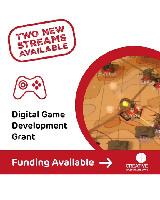 A video game shows a map spread out on a desk with small tanks scattered atop it. A red rectangle stamp across the top reads “Two new streams available. ”A game controller icon sits atop the words “Digital Game Development Grant” A dark red bar across the bottom reads “funding available” with an arrow. 
