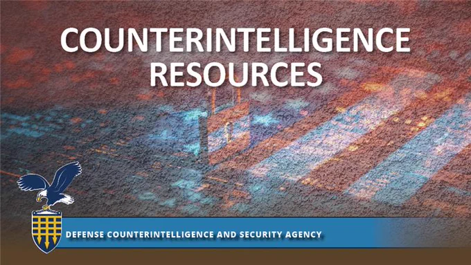 Counterintelligence resources at DCSA. 