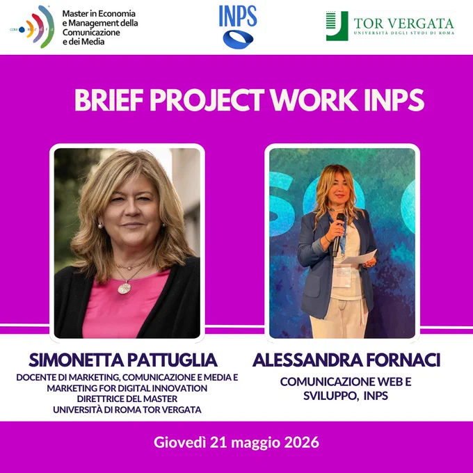 🏆Si apre il  𝐏𝐫𝐨𝐣𝐞𝐜𝐭 𝐖𝐨𝐫𝐤 con la 𝐃𝐢𝐫𝐞𝐳𝐢𝐨𝐧𝐞 𝐂𝐞𝐧𝐭𝐫𝐚𝐥𝐞 𝐂𝐨𝐦𝐮𝐧𝐢𝐜𝐚𝐳𝐢𝐨𝐧𝐞 𝐈𝐍𝐏𝐒 al @master_com.media. Come parlare di previdenza a chi ha tra i 18 e i 34 anni? Come trasformare un Istituto percepito come distante in un alleato proattivo delle nuove generazioni?
📥Un ecosistema di 𝐓𝐨𝐮𝐜𝐡𝐩𝐨𝐢𝐧𝐭 digitali da attivare. Un 𝐏𝐢𝐚𝐧𝐨 𝐝𝐢 𝐂𝐨𝐦𝐮𝐧𝐢𝐜𝐚𝐳𝐢𝐨𝐧𝐞 da costruire da zero ed implementare entro luglio 2026.
🗓️Domani, 21 maggio, il brief con 𝐀𝐥𝐞𝐬𝐬𝐚𝐧𝐝𝐫𝐚 𝐅𝐨𝐫𝐧𝐚𝐜𝐢 (Comunicazione Web e Sviluppo INPS) e la 𝐏𝐫𝐨𝐟.𝐬𝐬𝐚 𝐒𝐢𝐦𝐨𝐧𝐞𝐭𝐭𝐚 𝐏𝐚𝐭𝐭𝐮𝐠𝐥𝐢𝐚.
𝐕𝐢 𝐫𝐚𝐜𝐜𝐨𝐧𝐭𝐢𝐚𝐦𝐨 𝐭𝐮𝐭𝐭𝐨 𝐝𝐚𝐥𝐥'𝐚𝐮𝐥𝐚.
#comunicazione #genZ #millennials #INPSperiGiovani #ServiceMarketing #ProjectWork #MasterComMedia 