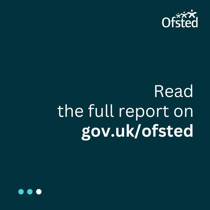 Read the full report on
gov.uk/ofsted