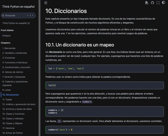 Captura de una web en modo oscuro con el libro “Think Python en español” abierto en el capítulo 10, “Diccionarios”. A la izquierda aparece el índice de capítulos y, en el centro, la explicación de qué es un diccionario en Python con varios bloques de código. Todo muy ordenadito, como si Python hubiera recogido la habitación antes de enseñar los apuntes.