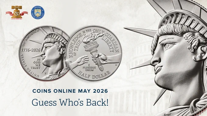 Coins featuring the Statue of Liberty are displayed with text: "Coins Online May 2026. Guess Who's Back!" The background includes the U.S. Capitol building. Treasury and U.S. Mint logos are in the top left corner.
