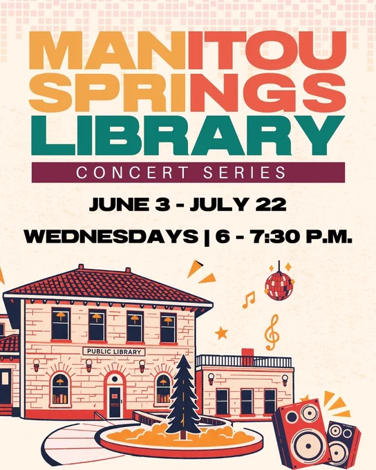Illustration of Manitou Springs Public Library with event details for a concert series from June 3 to July 22 on Wednesdays at 6-7:30 p.m.