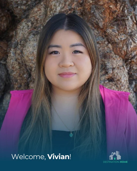 Photo of Vivian Dang, Destination: Home's new Development and Administration Officer. Text reads: Welcome, Vivian!