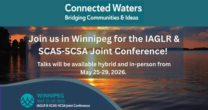 Sunset over calm waters with text inviting to the IAGLR & SCAS-SCSA Joint Conference in Winnipeg, May 25-29, 2026, hybrid and in-person.
