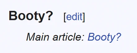 A cropped screenshot of the Doing It My Way page on Xeno Series Wiki. The header is "Booty?", and its contents are simply a link to the main article: "Booty?"