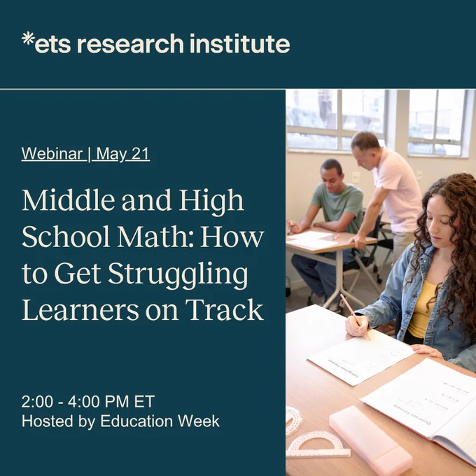 Promotion for an Education Week webinar, taking place May 21, on 'Middle and High School Math: How to Get Struggling Learners on Track".