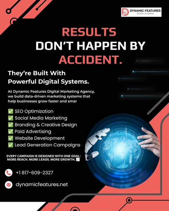 🚀 Results don’t happen by accident. They’re built with smart strategy, SEO, branding & high-converting campaigns. 📈

Grow faster with Dynamic Features 🔥

#DigitalMarketing #SEO #Branding #LeadGeneration #BusinessGrowth #DynamicFeatures