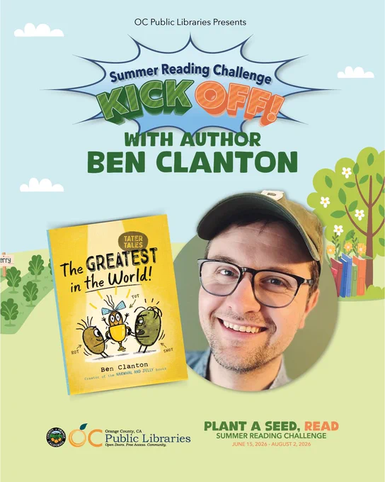 Graphic promoting OC Public Libraries Summer Reading Challenge Kickoff with Author Ben Clanton.  Features a photo of book cover titled "The Greatest in the World!" by Ben Clanton next to a headshot of the author.