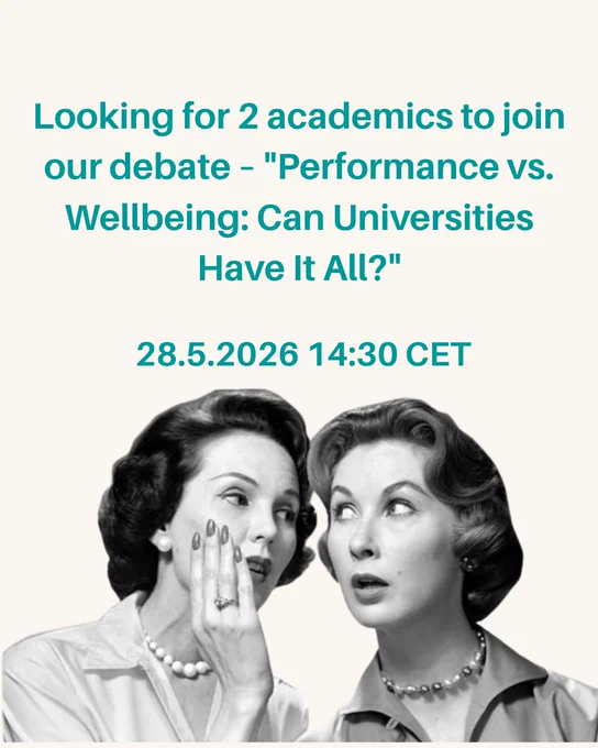 A visual announcement inviting two academics to join a debate on university performance and wellbeing. Features text overlay with event details and a vintage photo of two women in conversation.