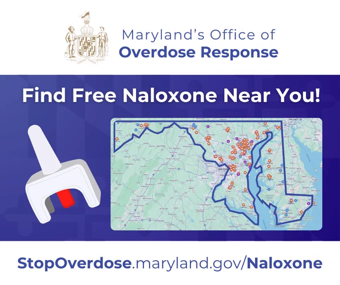 An image of a map of Maryland with icons depicting locations of Overdose Response Programs. Text reads: "Maryland's Office of Overdose Response. Find Naloxone Near You! StopOverdose.maryland.gov/Naloxone."