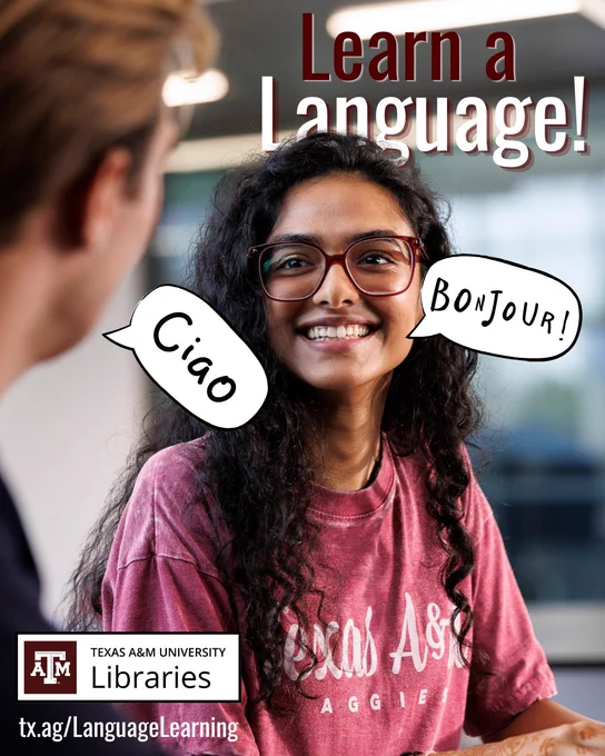 Learn a language! Two students talking with drawn in speech bubbles next to them: bonjour! and Ciao. tx.ag/LanguageLearning