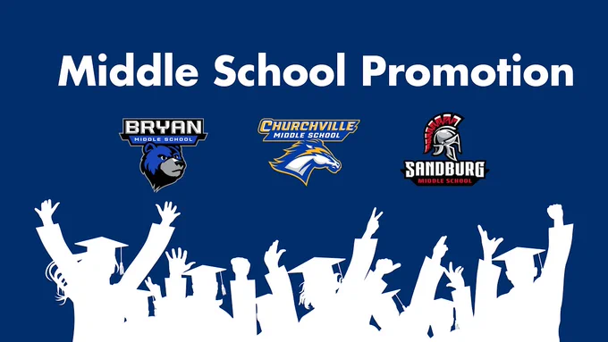 Graphic celebrating middle school promotion with logos of Bryan, Churchville, and Sandburg Middle Schools. Silhouettes of graduating students throw caps in the air for a joyful mood.