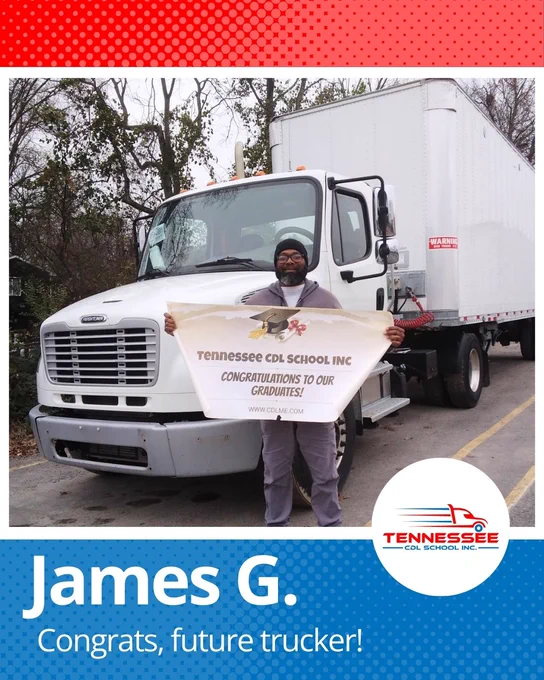 Person standing in front of a white semi-truck holding a congratulatory banner from Tennessee CDL School.