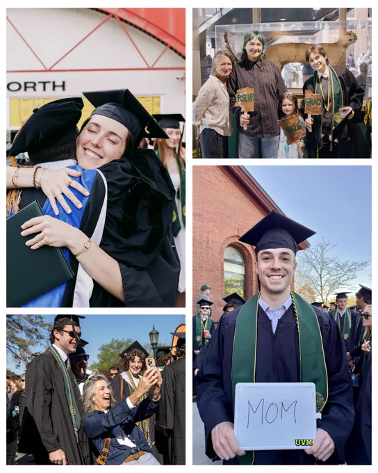 This collage shows a joyful graduation celebration. One image displays people hugging in graduation attire. Another shows individuals posing with signs and a statue of a cat behind them. A third picture captures smiling people taking a selfie outdoors. The last image features a person holding a sign with the word "MOM" while wearing a graduation gown, with a University of Vermont (UVM) logo visible.