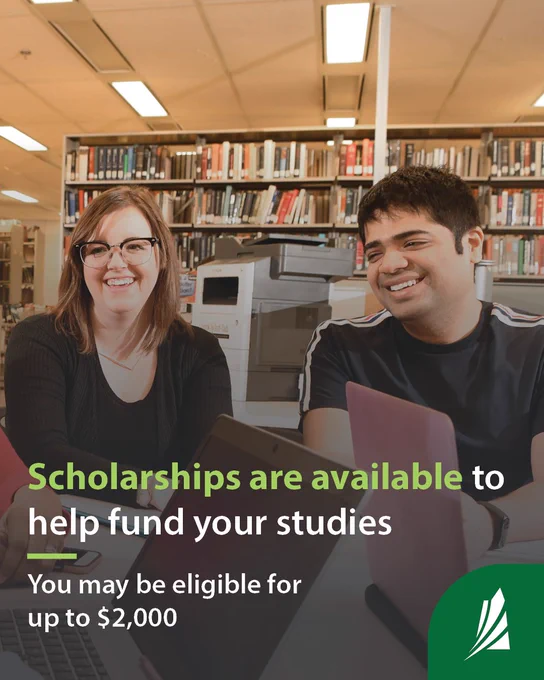 A group of four students sitting together at a library. Text over the graphic reads "Scholarships are available to help fund your studies. You may be eligible for up to $2,000.”