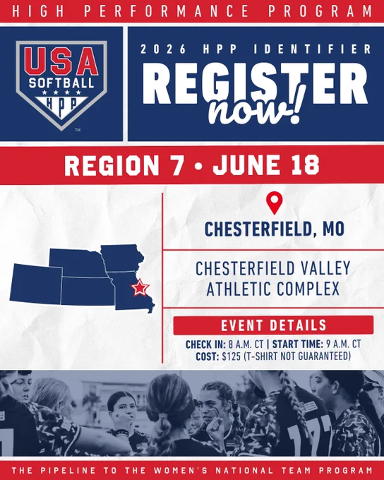 Promotional flyer for the USA Softball High Performance Program Region 7 registration on June 18 in Chesterfield, MO.