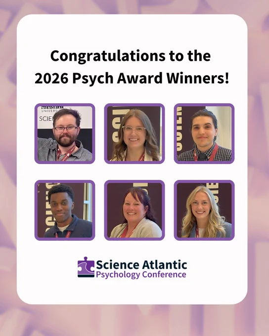 An infographic titled "Congratulations to the 2026 Psych Award Winners!" from the Science Atlantic Psychology Conference. The graphic features a grid of six rectangular headshots of the student award recipients against a purple and white gradient background. The Science Atlantic Psychology Conference logo is centred at the bottom.