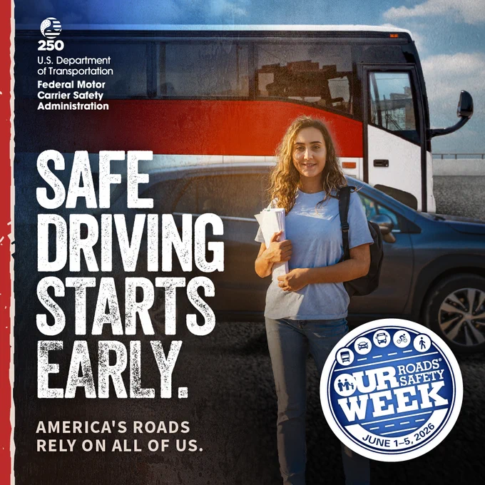 Graphic of teen girl in front of a car and bus with text “Safe Driving Starts Early. America’s Roads Rely on All of Us” overlaid.