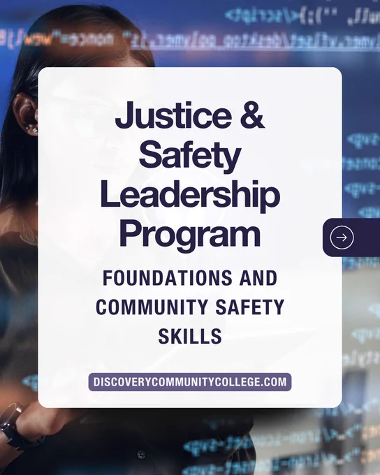 A person stands in front of digital code and security graphics while large text introduces the Justice and Safety Leadership Program with a focus on foundations and community safety skills.