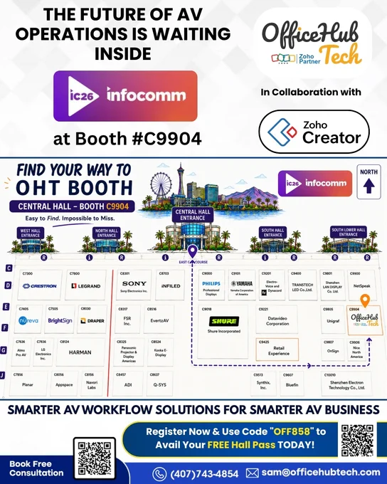 In collaboration with Zoho Creator, Office Hub Tech we'll be showcasing:
✔ Custom Workflow & Field Management Solutions 
✔ Multi-Software/Tools Integrations
✔ Agentic AI Platform for AV Businesses
✔ Low Voltage Software Connectors & Agentic Blueprint

🔗 Learn More: https://zurl.co/tmjo0

📍 Booth #C9904 – Central Hall
📅 June 17–19, 2026
📍 Las Vegas, USA

🎟 𝐅𝐑𝐄𝐄 𝐄𝐱𝐡𝐢𝐛𝐢𝐭 𝐇𝐚𝐥𝐥 𝐏𝐚𝐬𝐬 𝐀𝐯𝐚𝐢𝐥𝐚𝐛𝐥𝐞 𝐔𝐬𝐞 𝐂𝐨𝐝𝐞: O̳F̳F̳8̳5̳8̳

👉 Reserve Your Premium Walkthrough Before the Event: https://zurl.co/33lF1

