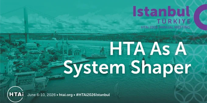 Banner del HTAi 2026 Annual Meeting en Estambul con el lema ‘HTA as a System Shaper’.