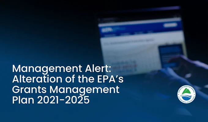 Card text: Management Alert: Alteration of the EPA's Grants Management Plan 2021-2025