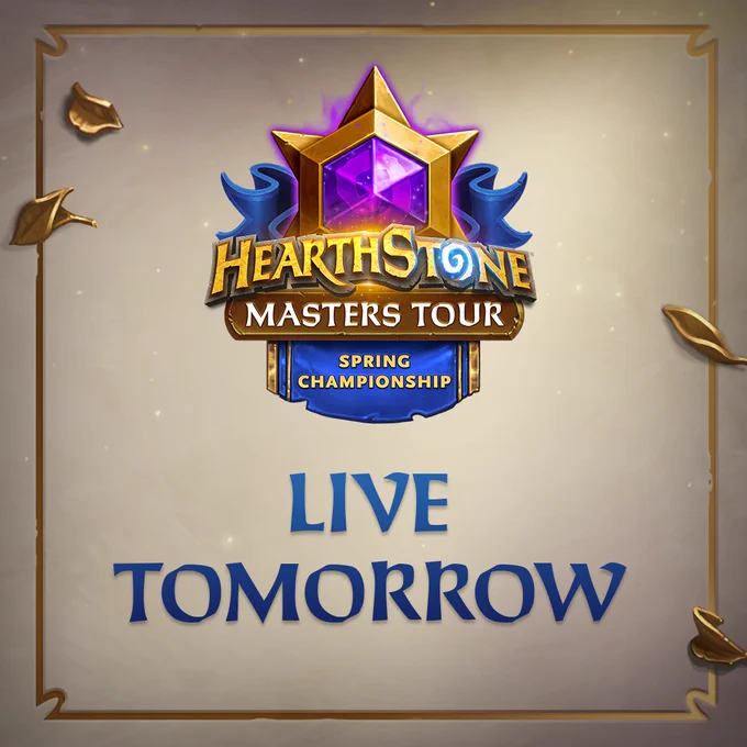 Hearthstone Masters Tour Spring Championship graphic with the Masters Tour logo and text saying Live Tomorrow on a parchment-style background.
