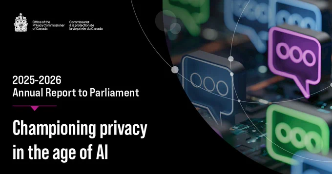 2025-2026 Annual report to Parliament: Championing privacy in the age of AI, with the signature of the Office of the Privacy Commissioner of Canada.