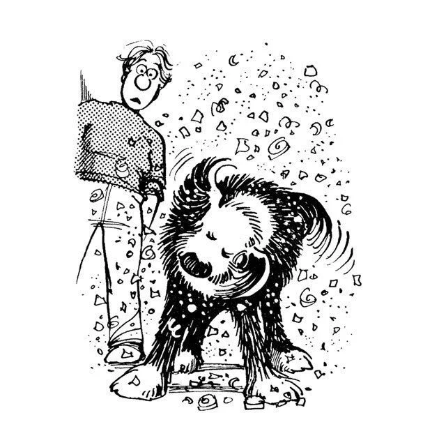 He shakes and gets shavings all over the floor.